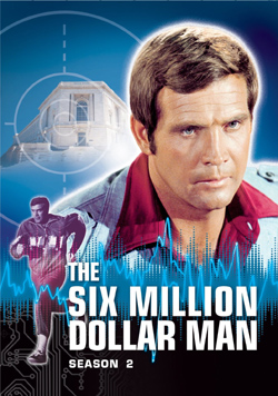 Martin E. Brooks The Six Million Dollar Man