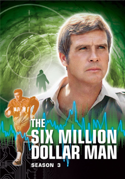 Martin E. Brooks The Six Million Dollar Man